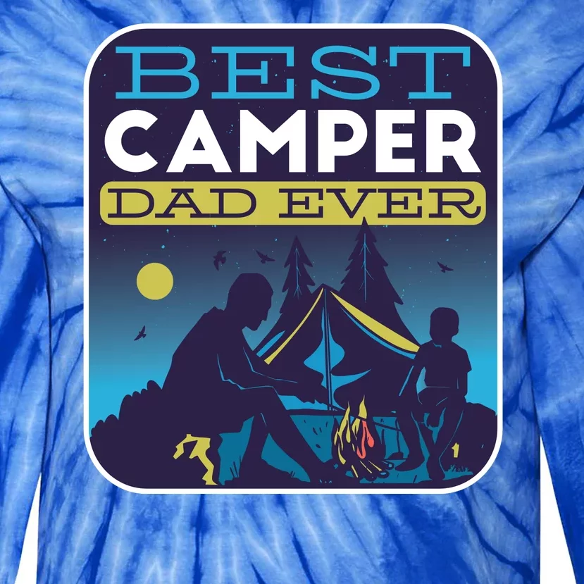 Best Camper Dad Ever Tie-Dye Long Sleeve Shirt