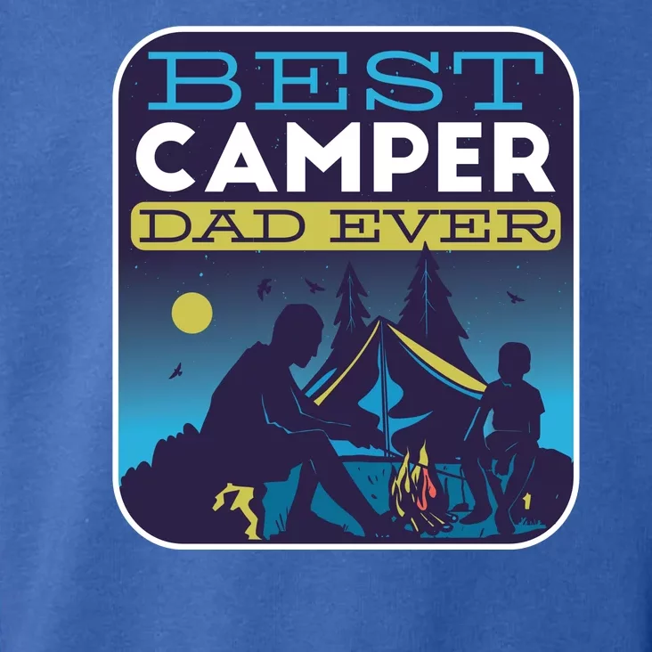 Best Camper Dad Ever Toddler Hoodie