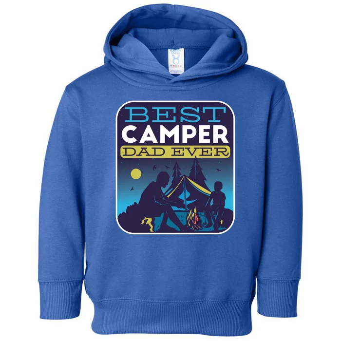 Best Camper Dad Ever Toddler Hoodie