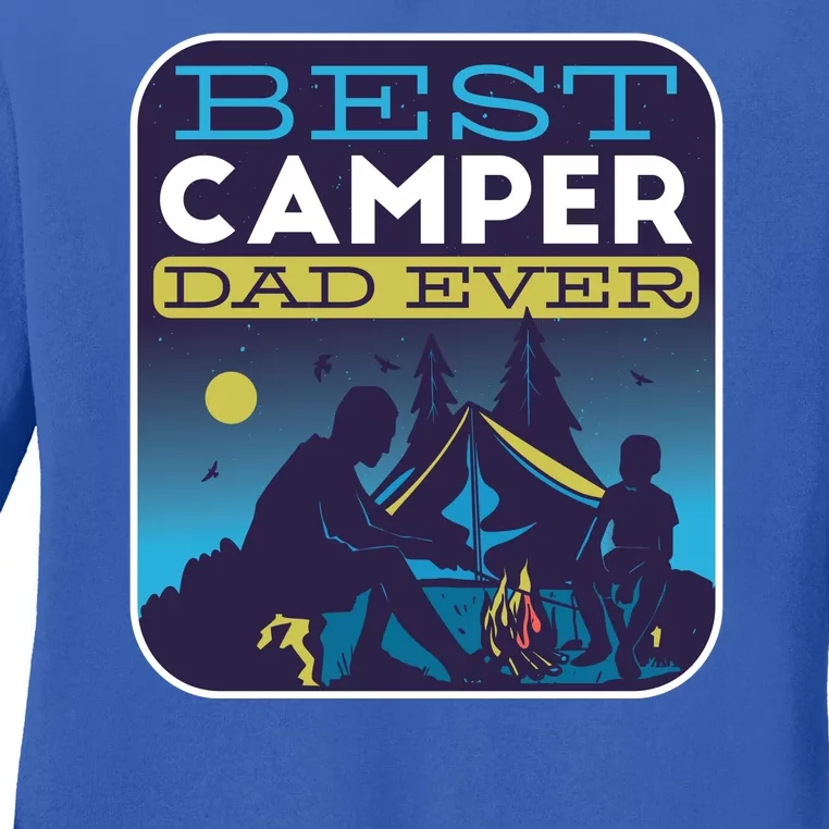 Best Camper Dad Ever Ladies Long Sleeve Shirt