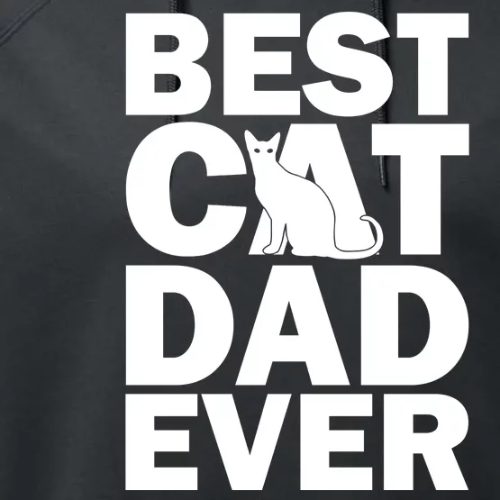 Best Cat Dad Ever Performance Fleece Hoodie