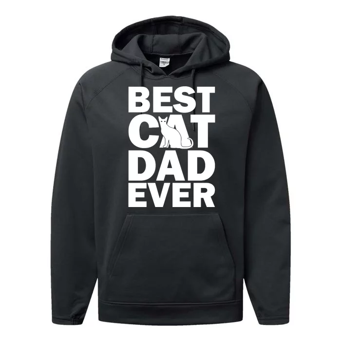 Best Cat Dad Ever Performance Fleece Hoodie