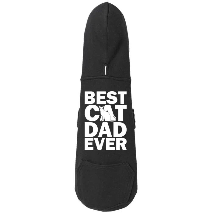 Best Cat Dad Ever Doggie 3-End Fleece Hoodie