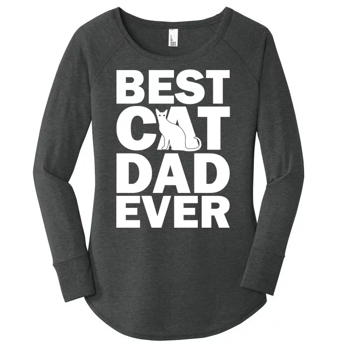 Best Cat Dad Ever Women's Perfect Tri Tunic Long Sleeve Shirt