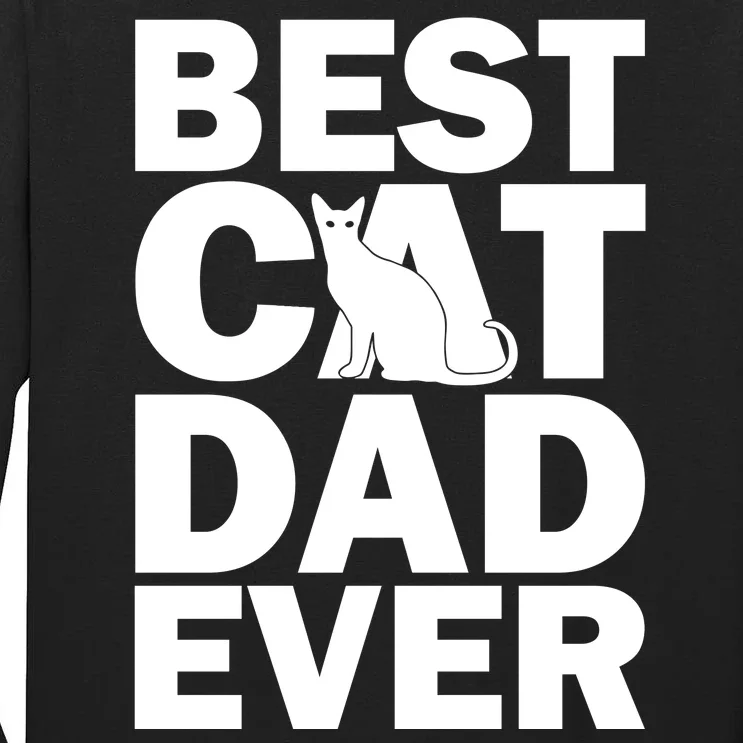 Best Cat Dad Ever Tall Long Sleeve T-Shirt