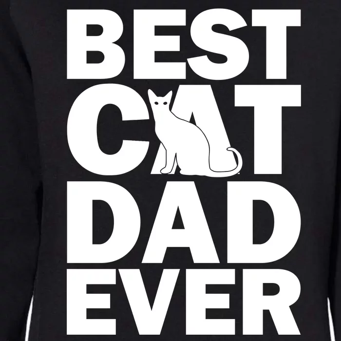 Best Cat Dad Ever Womens California Wash Sweatshirt