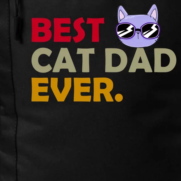 Best Cat Dad Ever Funny Cat Lover Daily Commute Backpack