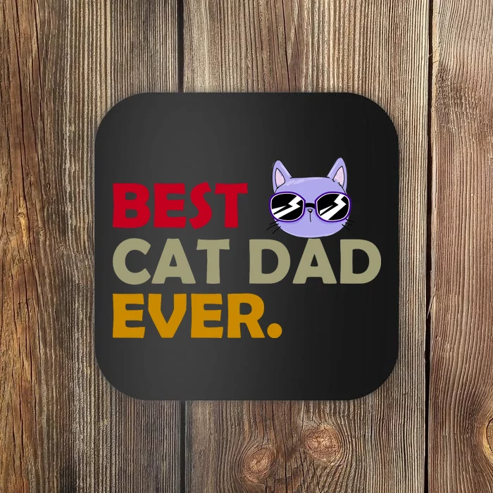 Best Cat Dad Ever Funny Cat Lover Coaster