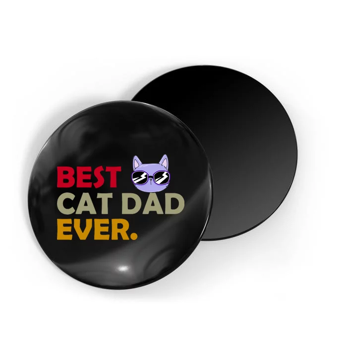 Best Cat Dad Ever Funny Cat Lover Magnet