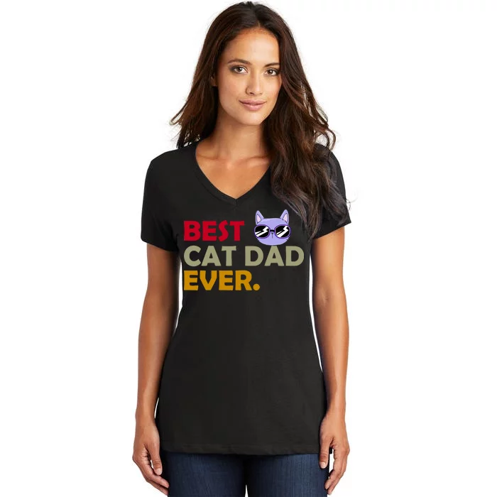 Best Cat Dad Ever Funny Cat Lover Women's V-Neck T-Shirt