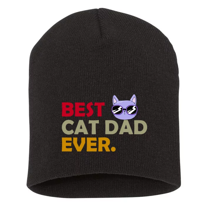 Best Cat Dad Ever Funny Cat Lover Short Acrylic Beanie