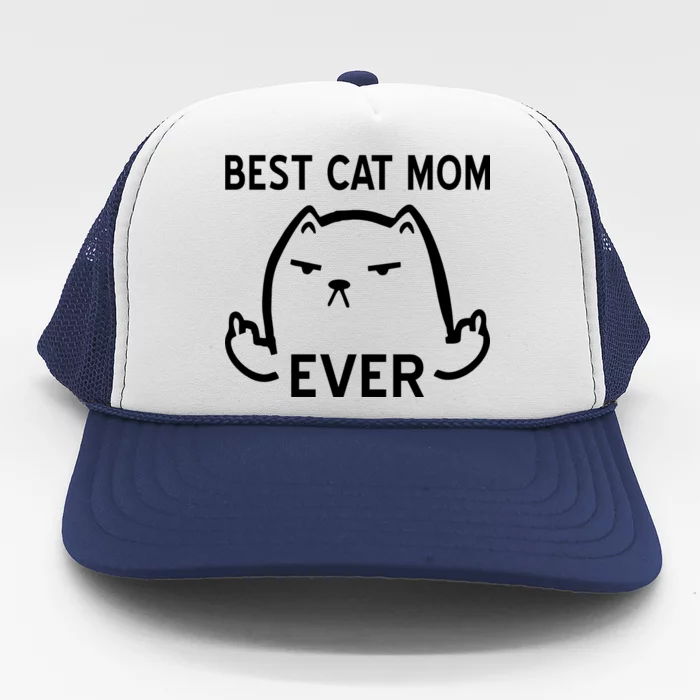 Best Cat Mom Ever Trucker Hat