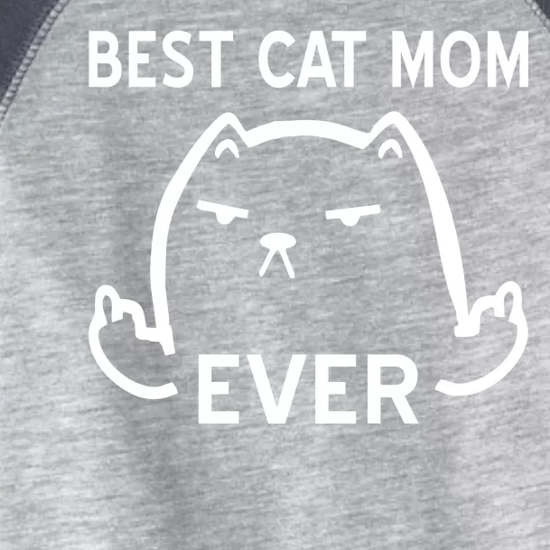 Best Cat Mom Ever Toddler Fine Jersey T-Shirt