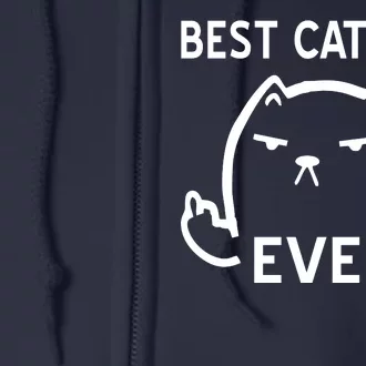 Best Cat Mom Ever Full Zip Hoodie