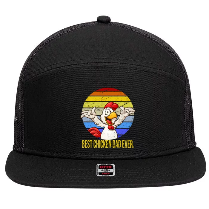 Best Chicken Dad Ever 7 Panel Mesh Trucker Snapback Hat