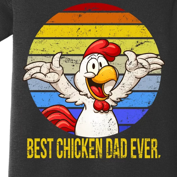 Best Chicken Dad Ever Baby Bodysuit