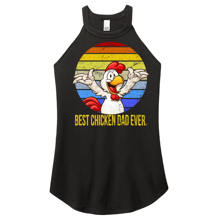 Best Chicken Dad Ever Women’s Perfect Tri Rocker Tank