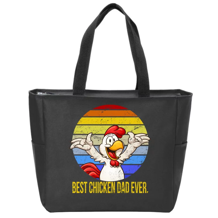 Best Chicken Dad Ever Zip Tote Bag