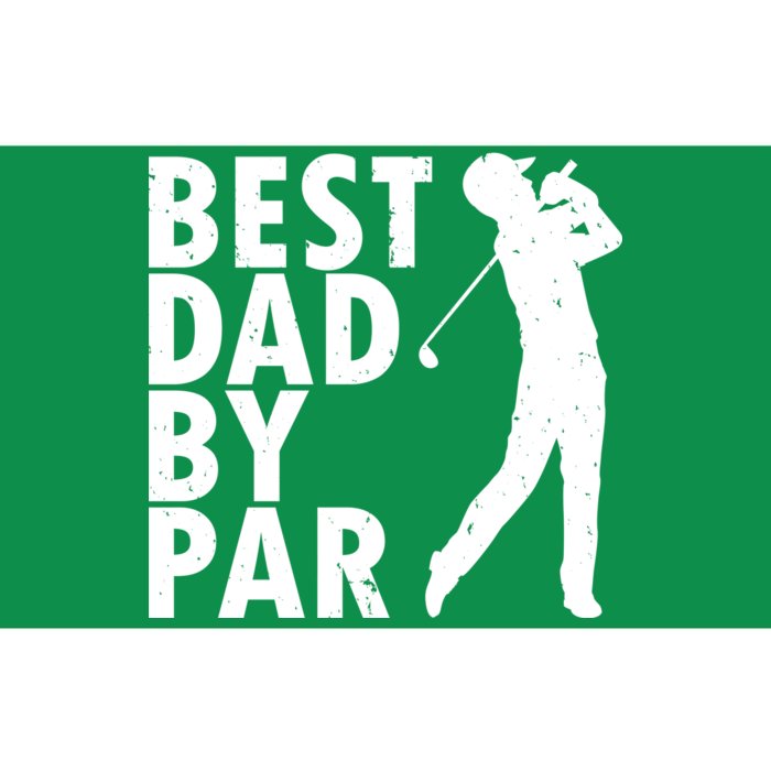 Best Dad By Par Bumper Sticker