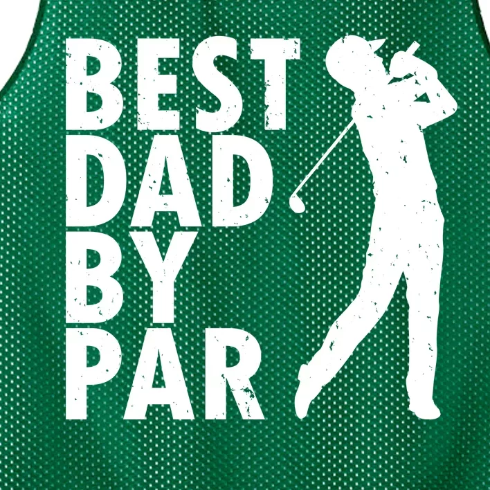 Best Dad By Par Mesh Reversible Basketball Jersey Tank