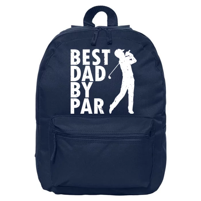 Best Dad By Par 16 in Basic Backpack