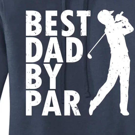 Best Dad By Par Women's Pullover Hoodie