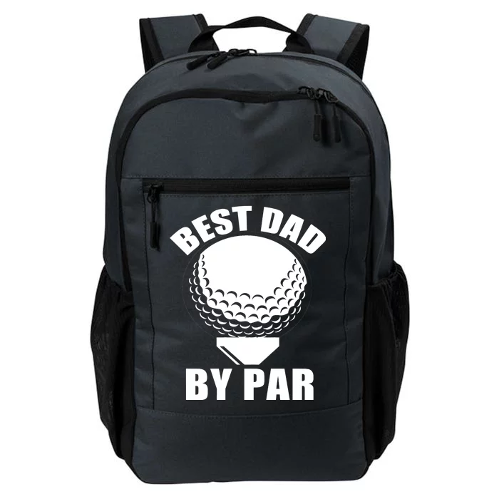 Best Dad By Par Funny Golf Dad Daily Commute Backpack