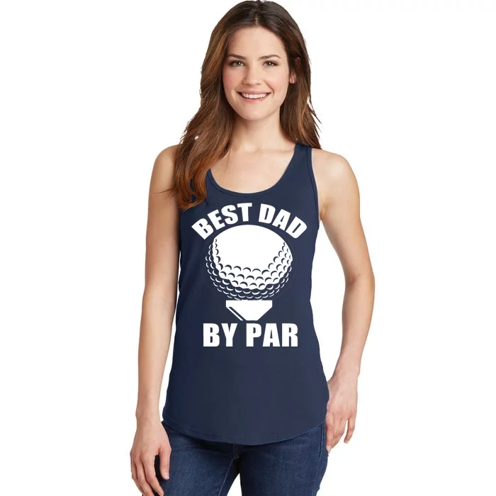 Best Dad By Par Funny Golf Dad Ladies Essential Tank