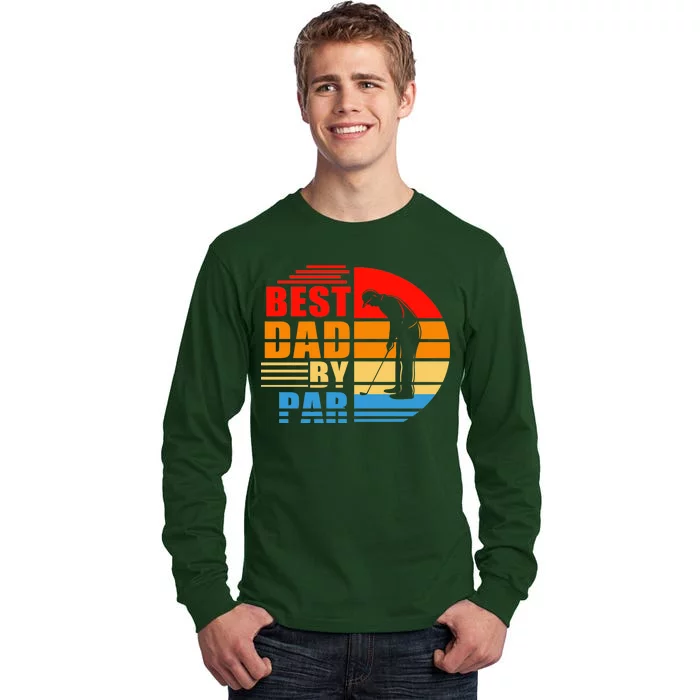 Best Dad By Par Retro Golf Sunset Tall Long Sleeve T-Shirt