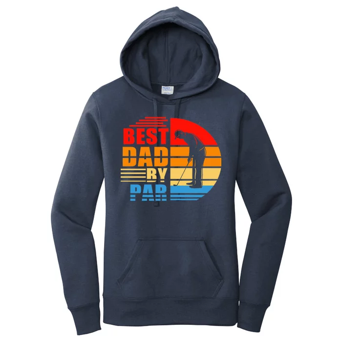 Best Dad By Par Retro Golf Sunset Women's Pullover Hoodie