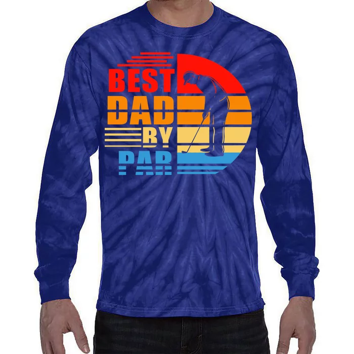 Best Dad By Par Retro Golf Sunset Tie-Dye Long Sleeve Shirt