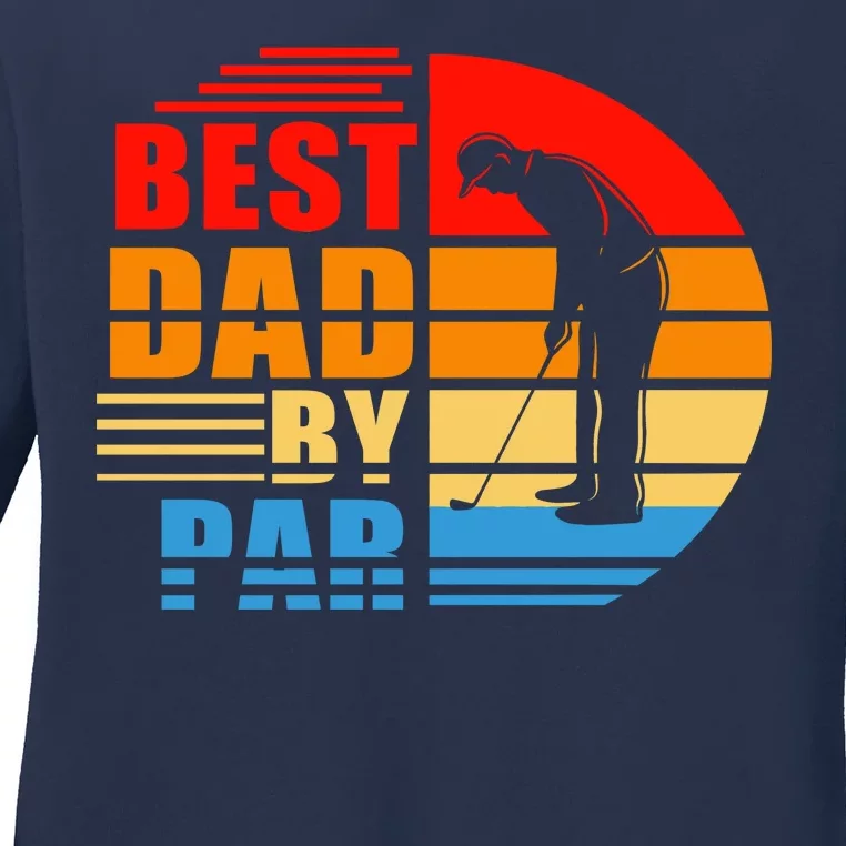 Best Dad By Par Retro Golf Sunset Ladies Long Sleeve Shirt