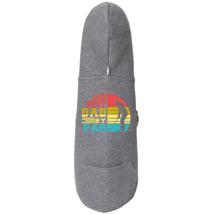 Best Dad By Par Retro Sunset Doggie 3-End Fleece Hoodie