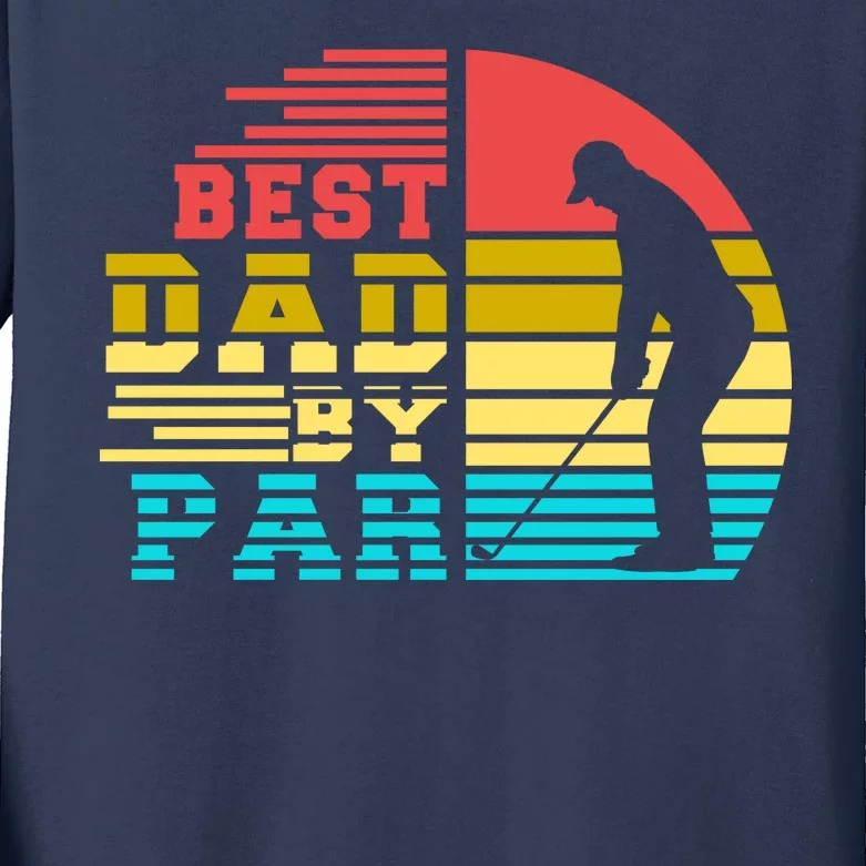 Best Dad By Par Retro Sunset Kids Long Sleeve Shirt