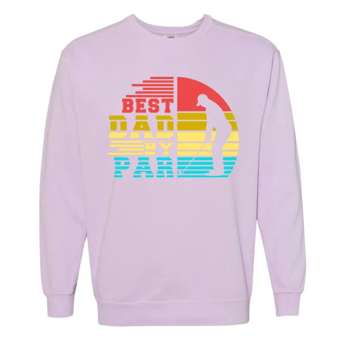 Best Dad By Par Retro Sunset Garment-Dyed Sweatshirt