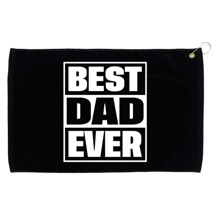 Best Dad Ever Grommeted Golf Towel