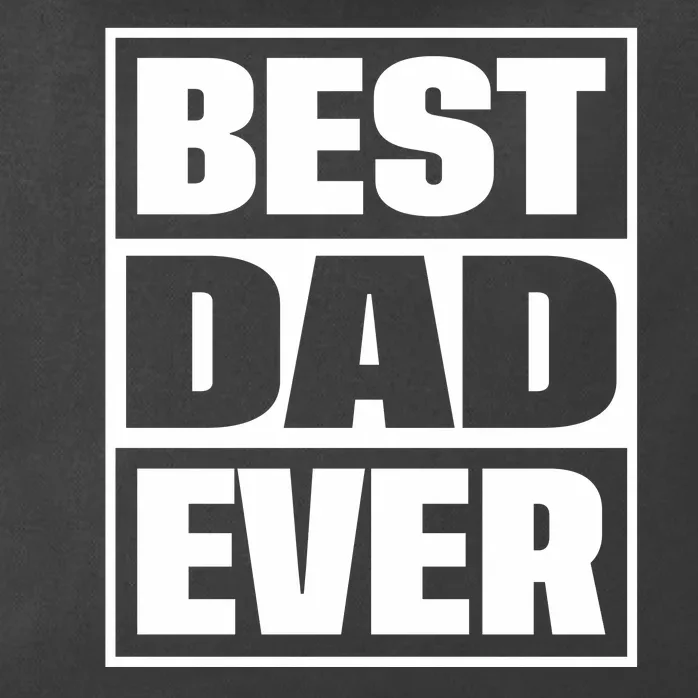 Best Dad Ever Zip Tote Bag