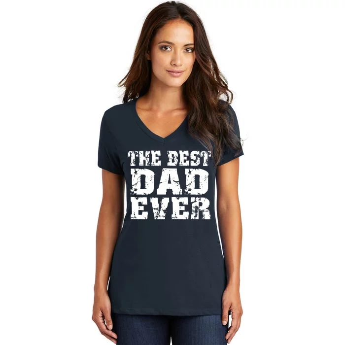 Best Dad Ever Block Logo Women's V-Neck T-Shirt