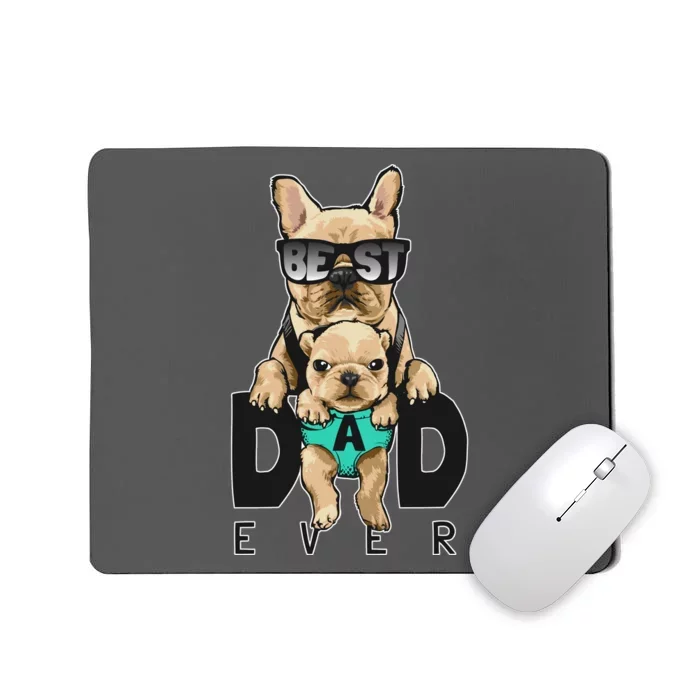 Best Dad Ever Cute Funny Dog Pug Dad Mousepad