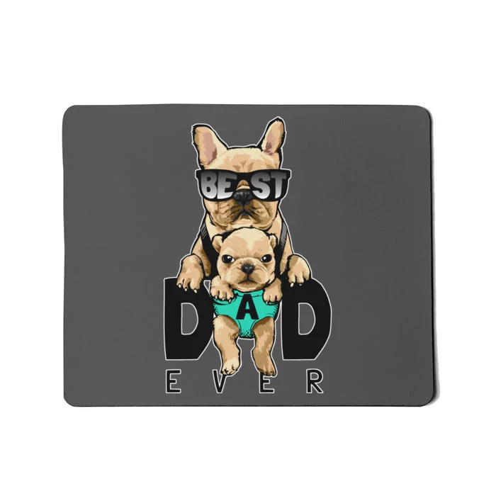 Best Dad Ever Cute Funny Dog Pug Dad Mousepad