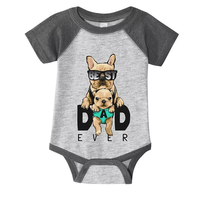 Best Dad Ever Cute Funny Dog Pug Dad Infant Baby Jersey Bodysuit