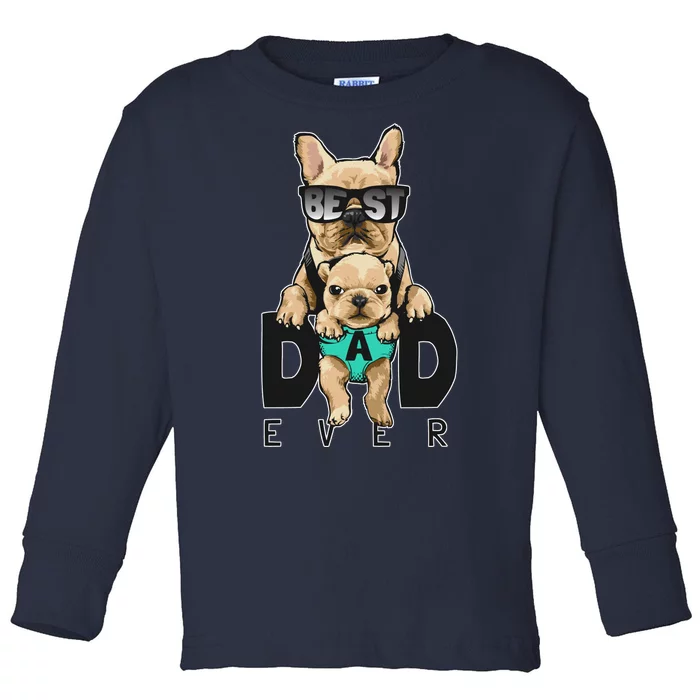 Best Dad Ever Cute Funny Dog Pug Dad Toddler Long Sleeve Shirt