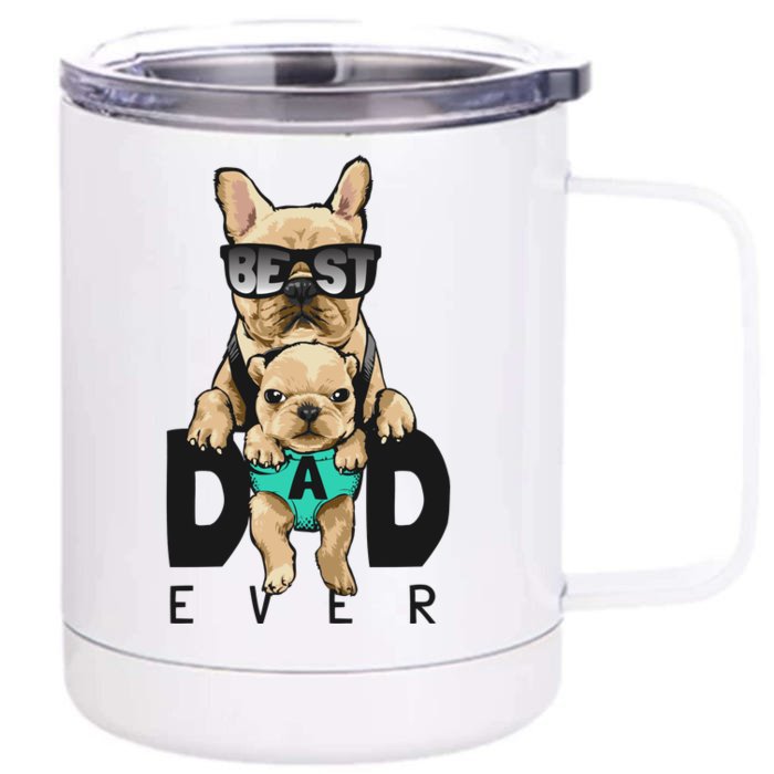 Best Dad Ever Cute Funny Dog Pug Dad Front & Back 12oz Stainless Steel Tumbler Cup