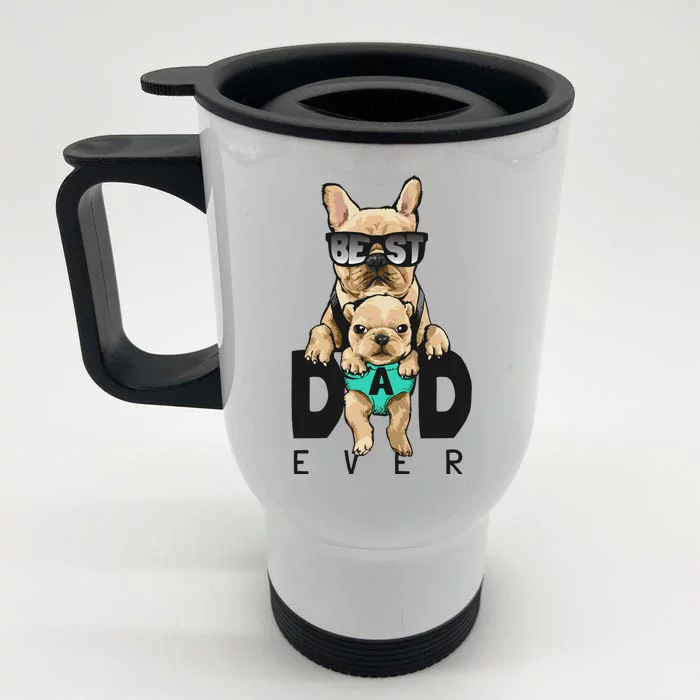 Best Dad Ever Cute Funny Dog Pug Dad Front & Back Stainless Steel Travel Mug