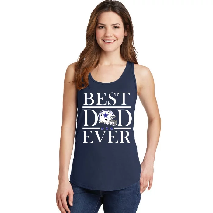 Best Dad Ever Dallas Football Ladies Essential Tank