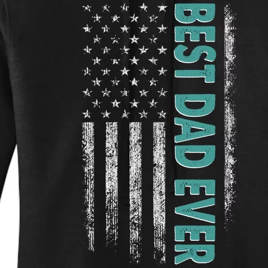 Best Dad Ever Distressed USA American Flag Women's Pullover Hoodie