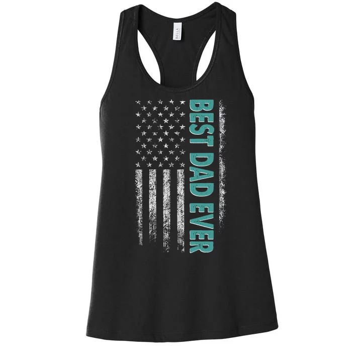 Best Dad Ever Distressed USA American Flag Women's Racerback Tank