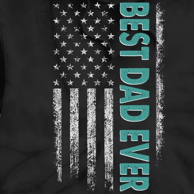 Best Dad Ever Distressed USA American Flag Tie Dye Hoodie