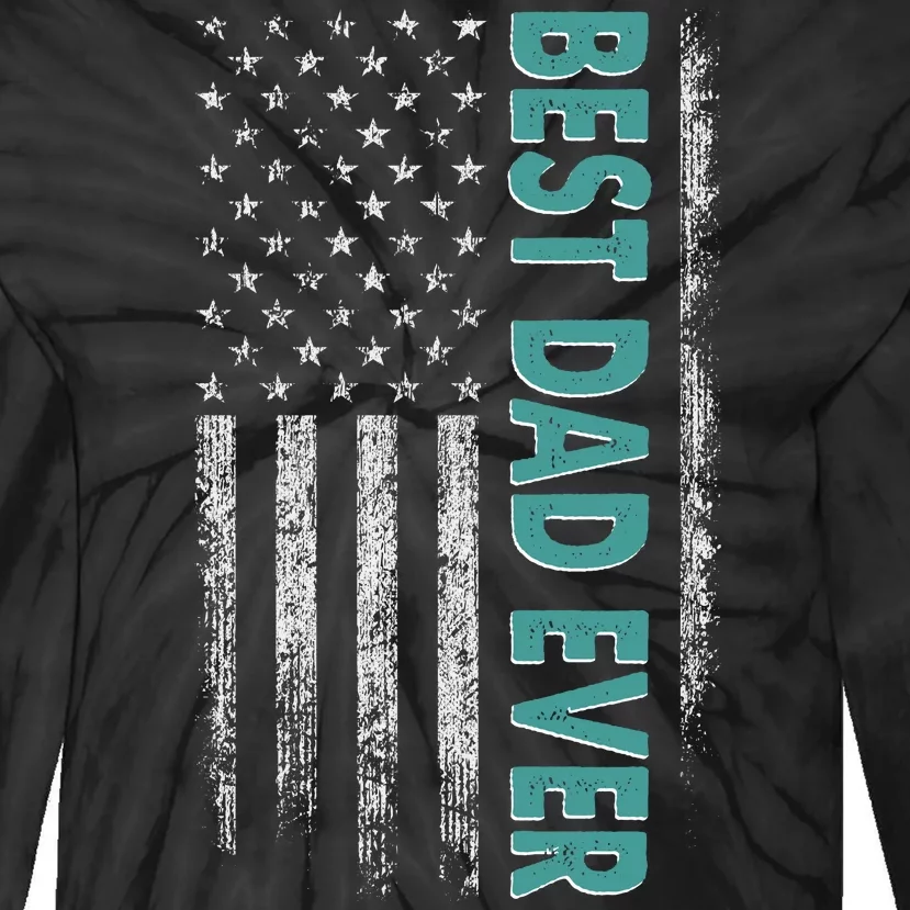 Best Dad Ever Distressed USA American Flag Tie-Dye Long Sleeve Shirt