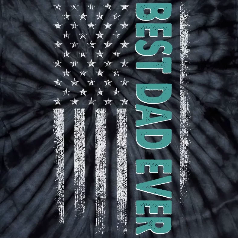 Best Dad Ever Distressed USA American Flag Tie-Dye T-Shirt